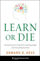 Learn or Die