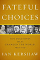 Fateful Choices