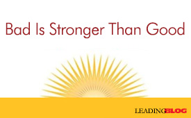 Bad is Stronger Than Good