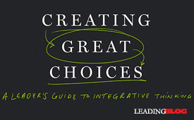 Creating Great Choices