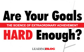 Are Your Goals Hard Enough