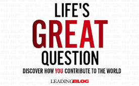 Lifes Great Question