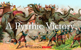 Pyrrhic Victory