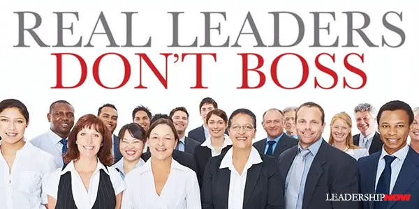 Real Leaders Dont Boss