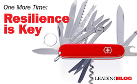 Resilience Is Key