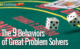 9 Behaviors of Great Problem Solvers